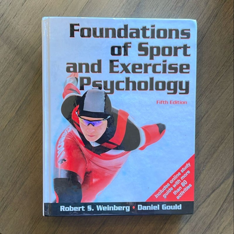 Foundations of Sport and Exercise Psychology