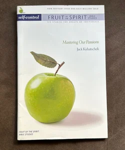 Self-Control - Fruit of the Spirit Bible Studies