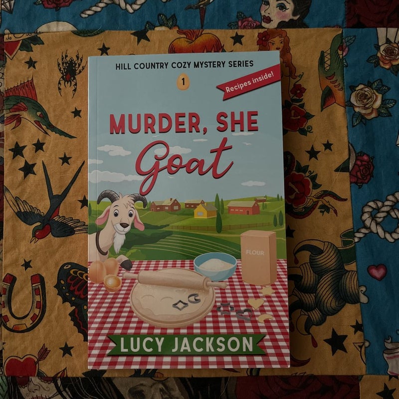 Murder, She Goat