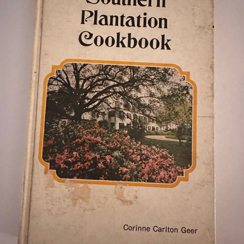 Southern Plantation Cookbook