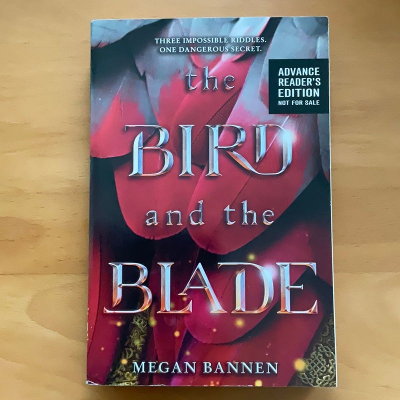 The Bird and the Blade (ARC)