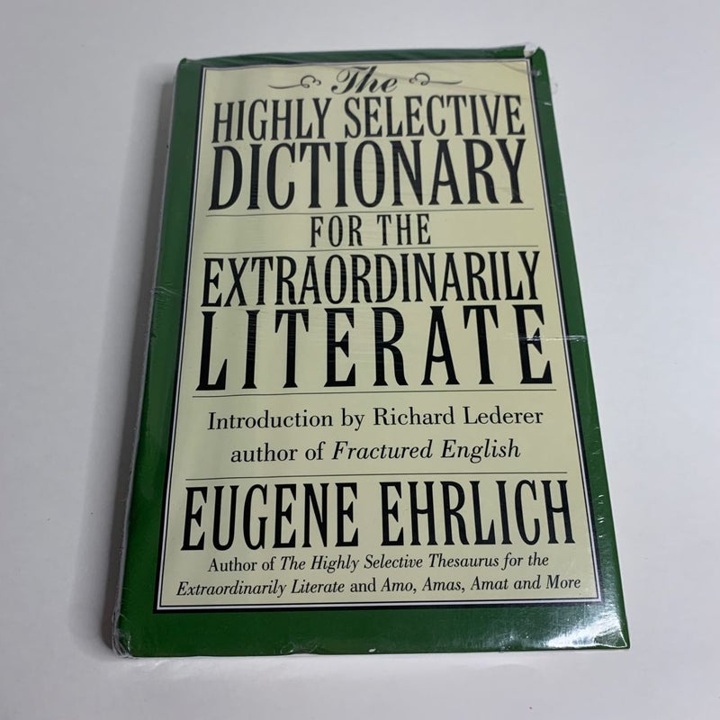 The Highly Selective Dictionary for the Extraordinarily Literate