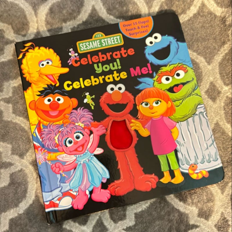 Sesame Street: Celebrate You! Celebrate Me!