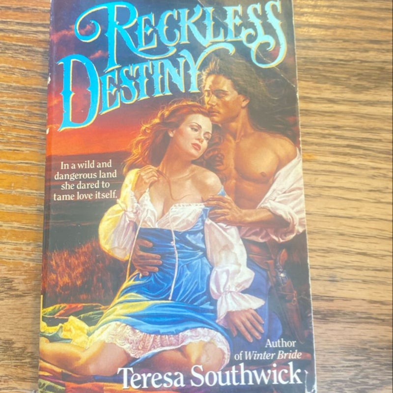 Reckless Destiny