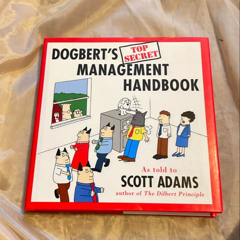 Dogbert's Top Secret Management Handbook