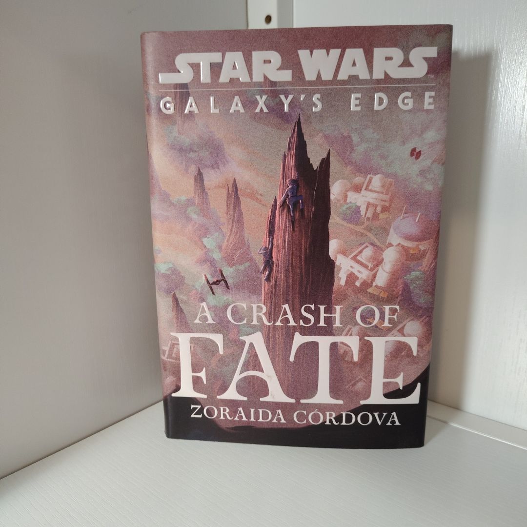 Star Wars: Galaxy's Edge a Crash of Fate