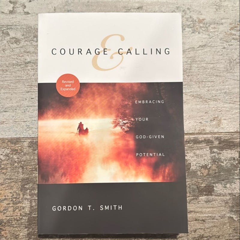 Courage and Calling