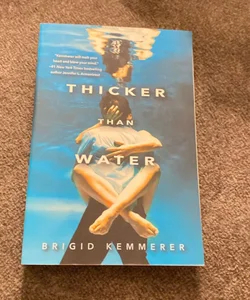 Thicker Than Water