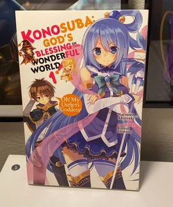 Konosuba: God's Blessing on This Wonderful World!, Vol. 1 (light Novel)