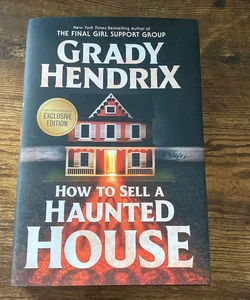 How to Sell a Haunted House (B&N Exclusive Edition)