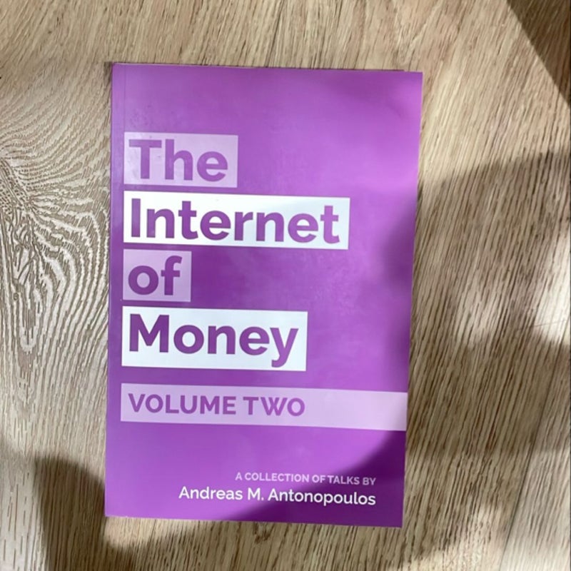 The Internet of Money Volume Two