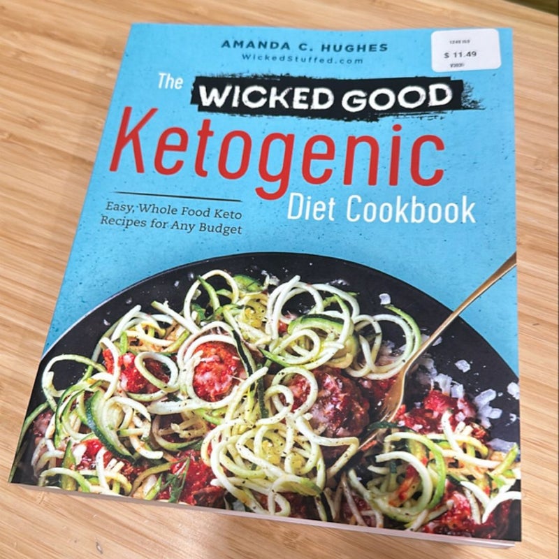 The Wicked Good Ketogenic Diet Cookbook