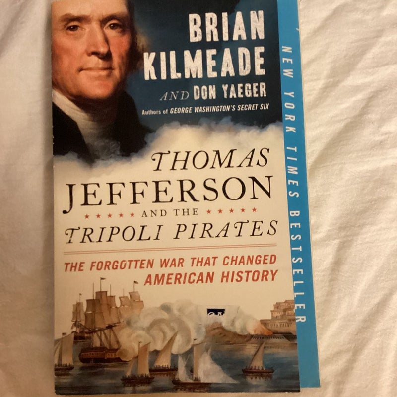 Thomas Jefferson and the Tripoli Pirates