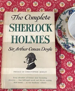 The Complete Sherlock Holmes, Vol 1 & 2