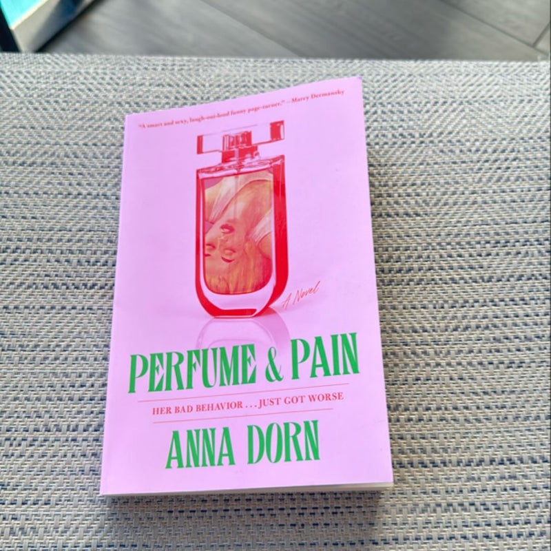 Perfume and Pain