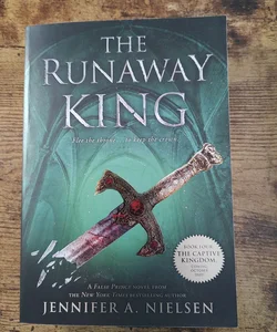 The Runaway King