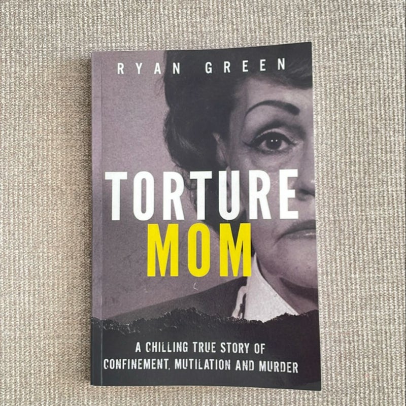 Torture Mom