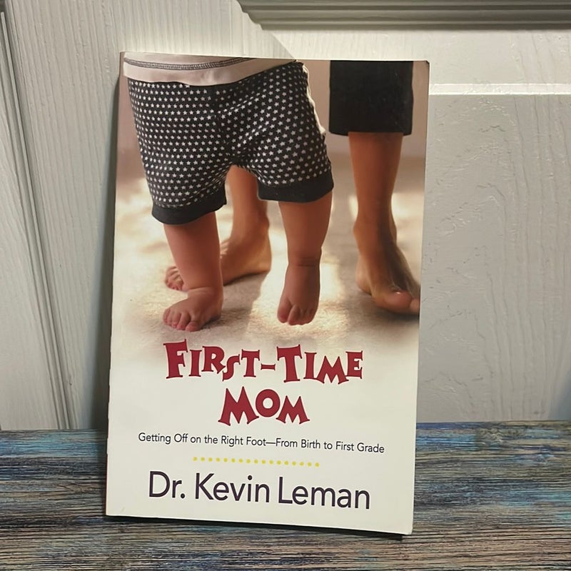 First-Time Mom