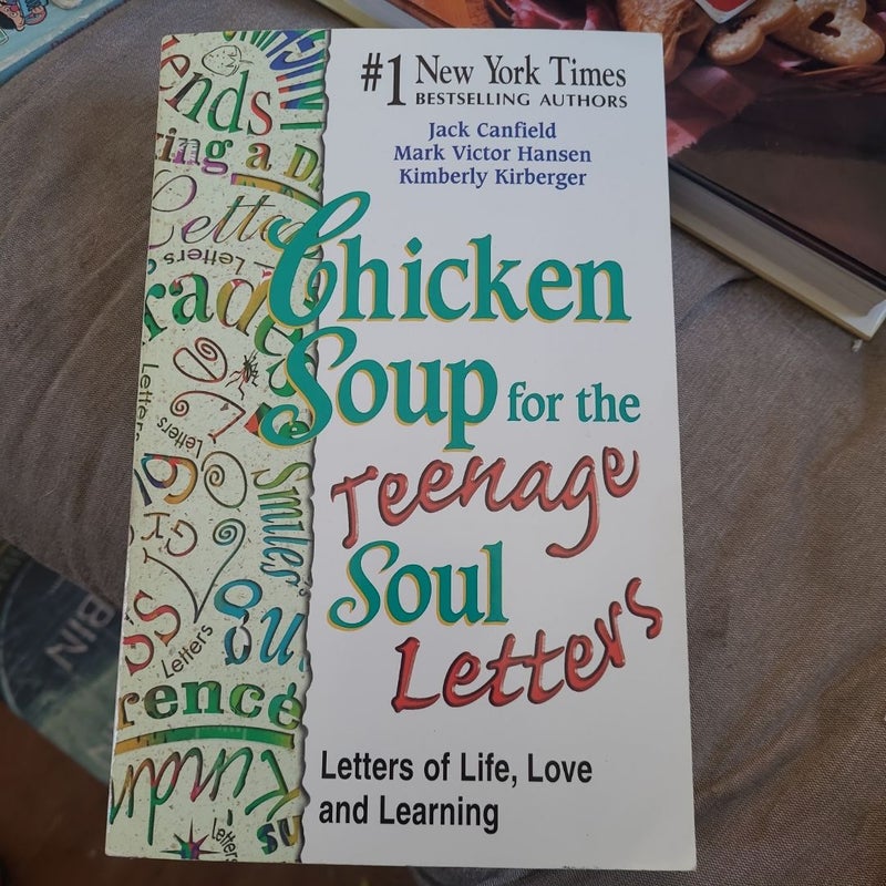 Chicken Soup for the Teenage Soul Letters