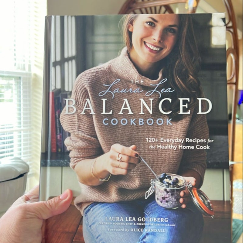 The Laura Lea Balanced Cookbook