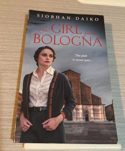 The Girl From Bologna