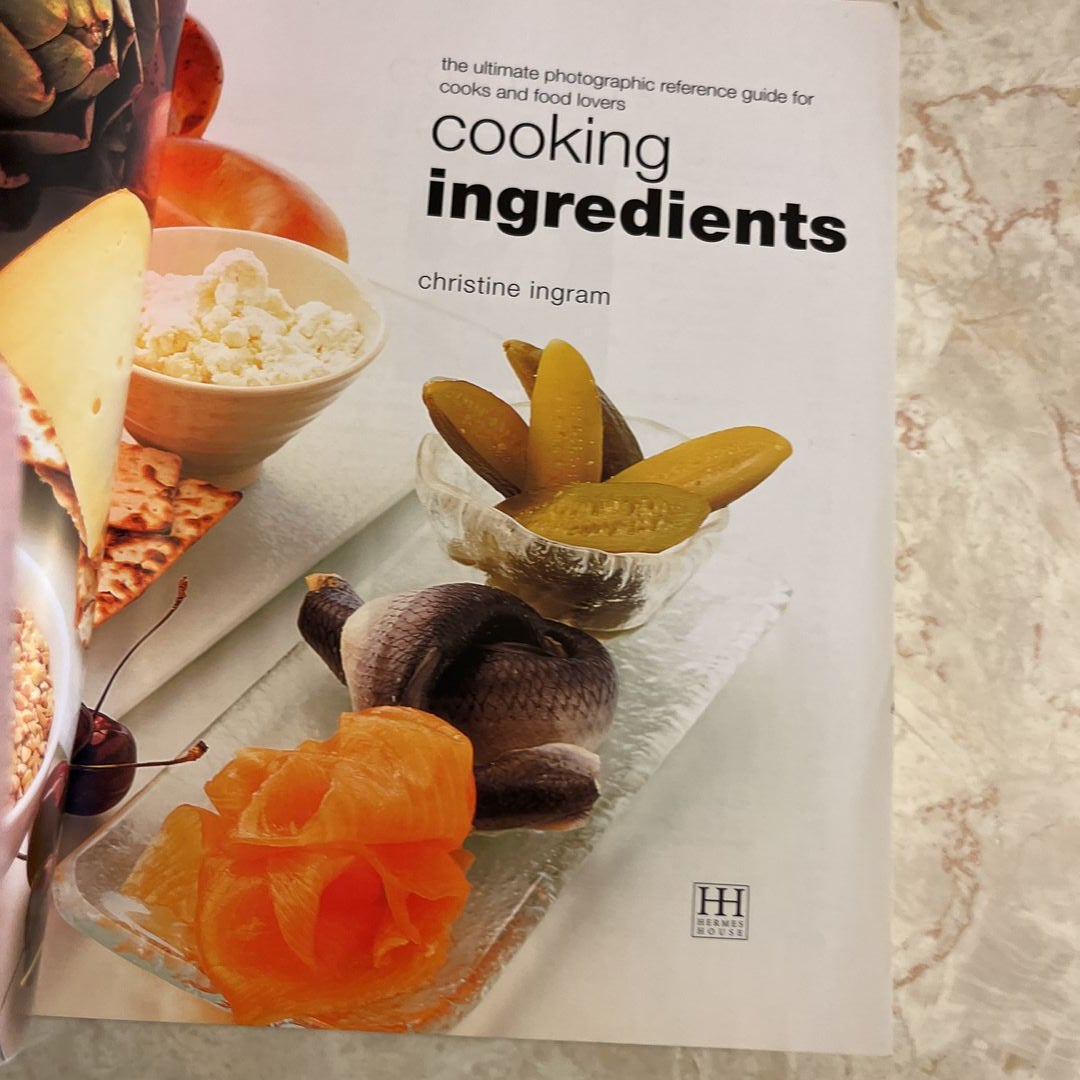 Cooking Ingredients: The Ultimate Photographic Reference Guide For ...