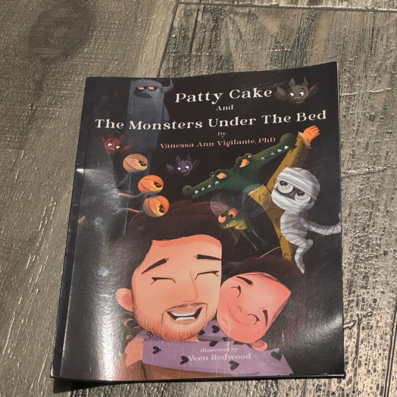 Patty Cake and the Monsters under the Bed