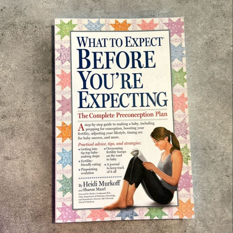 What to Expect Before You're Expecting