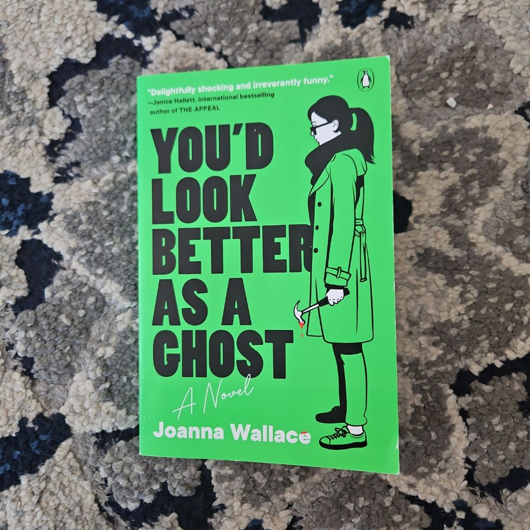 You'd Look Better As a Ghost