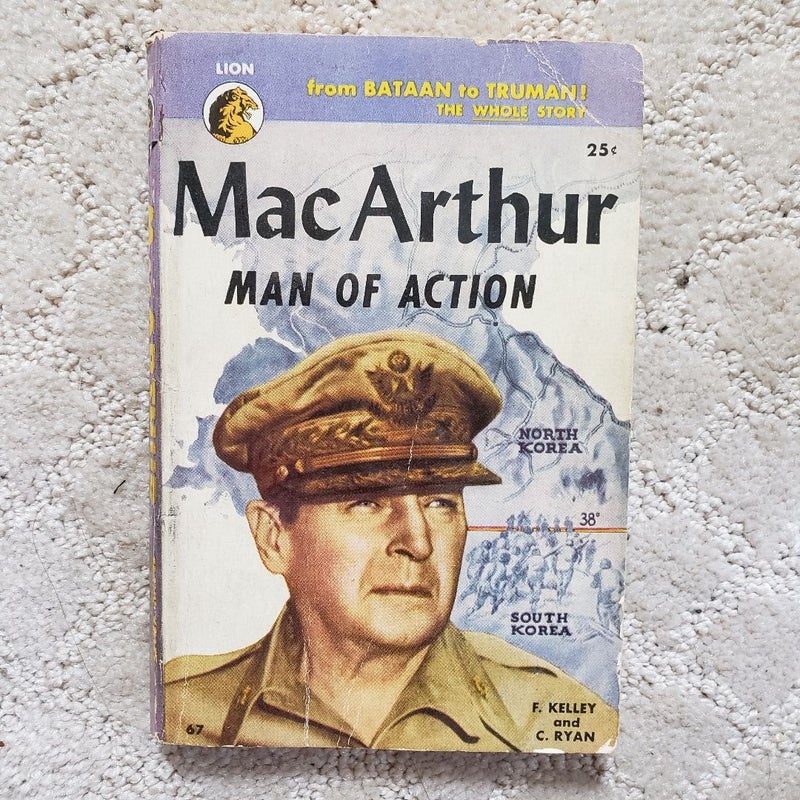 MacArthur: Man of Action (Lion Edition, 1951)