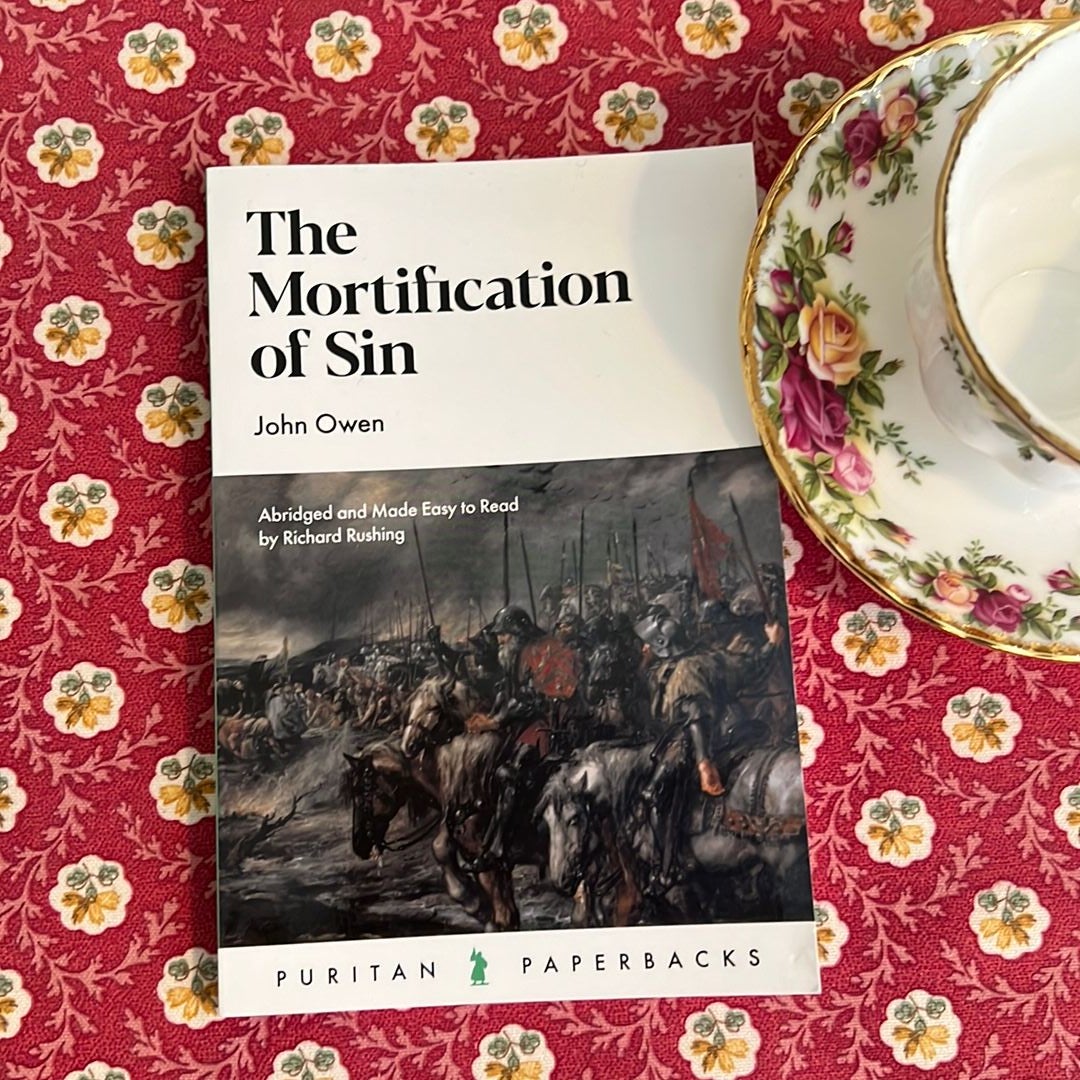 The Mortification of Sin