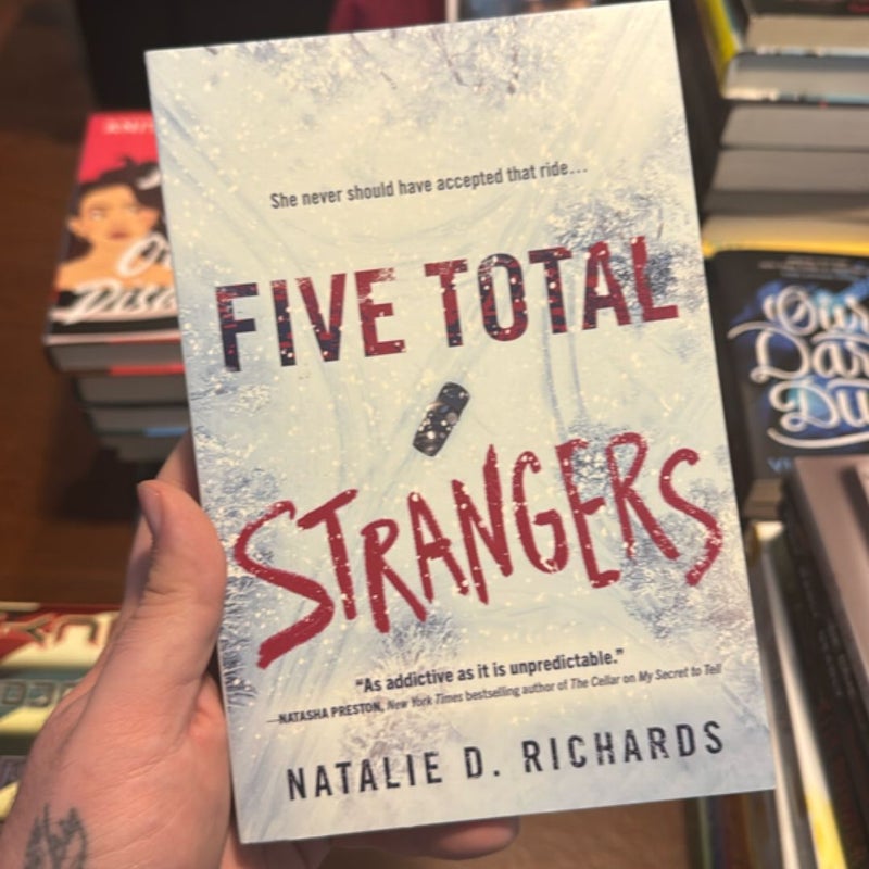 Five Total Strangers