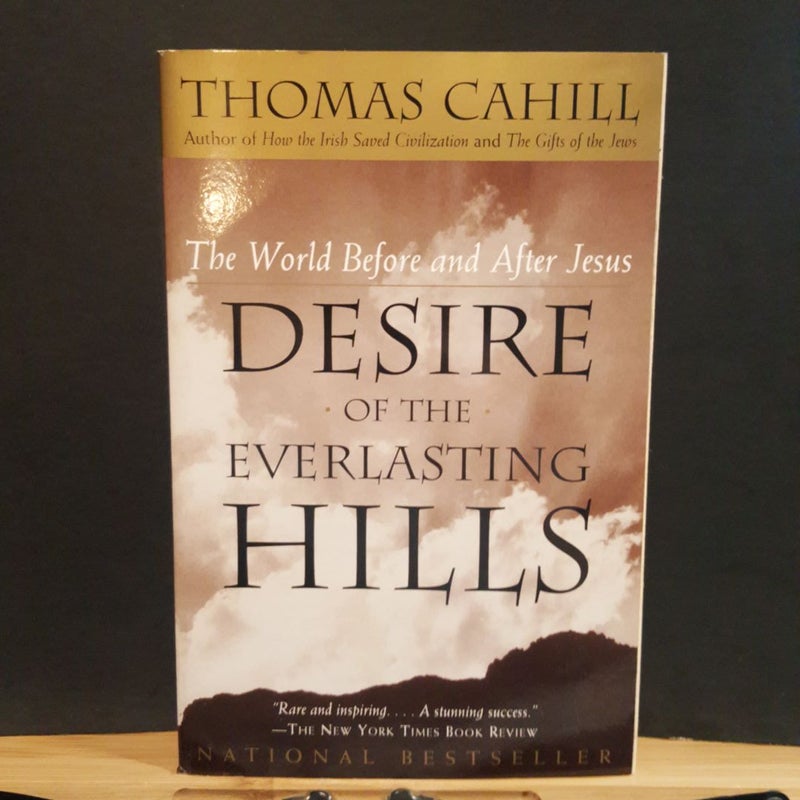 Desire of the Everlasting Hills