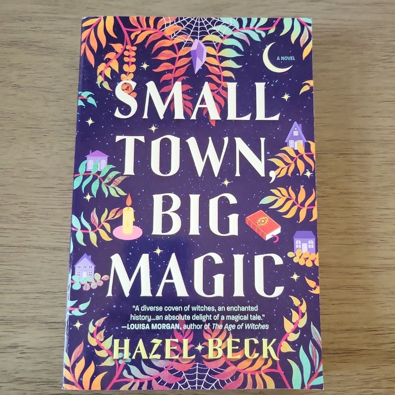 Small Town, Big Magic