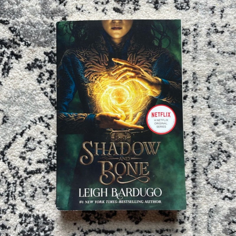 Shadow and Bone