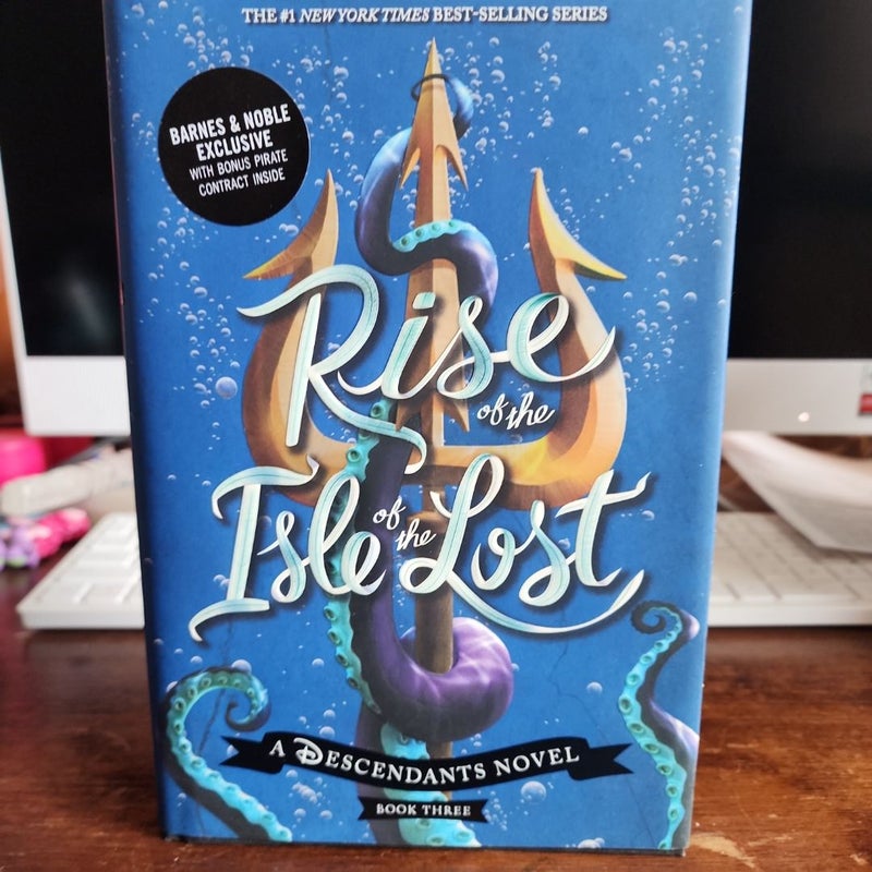 Rise of the Isle of the Lost (a Descendants Novel)