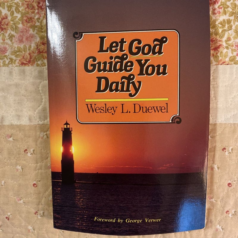 Let God Guide You Daily