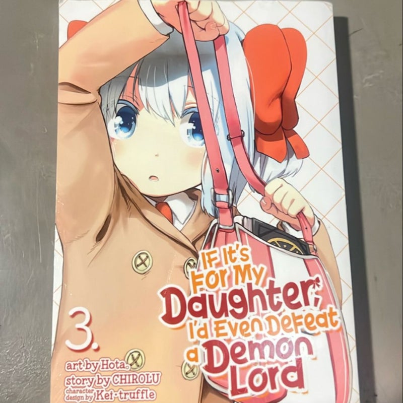 If It's for My Daughter, I'd Even Defeat a Demon Lord (Manga) Vol. 3