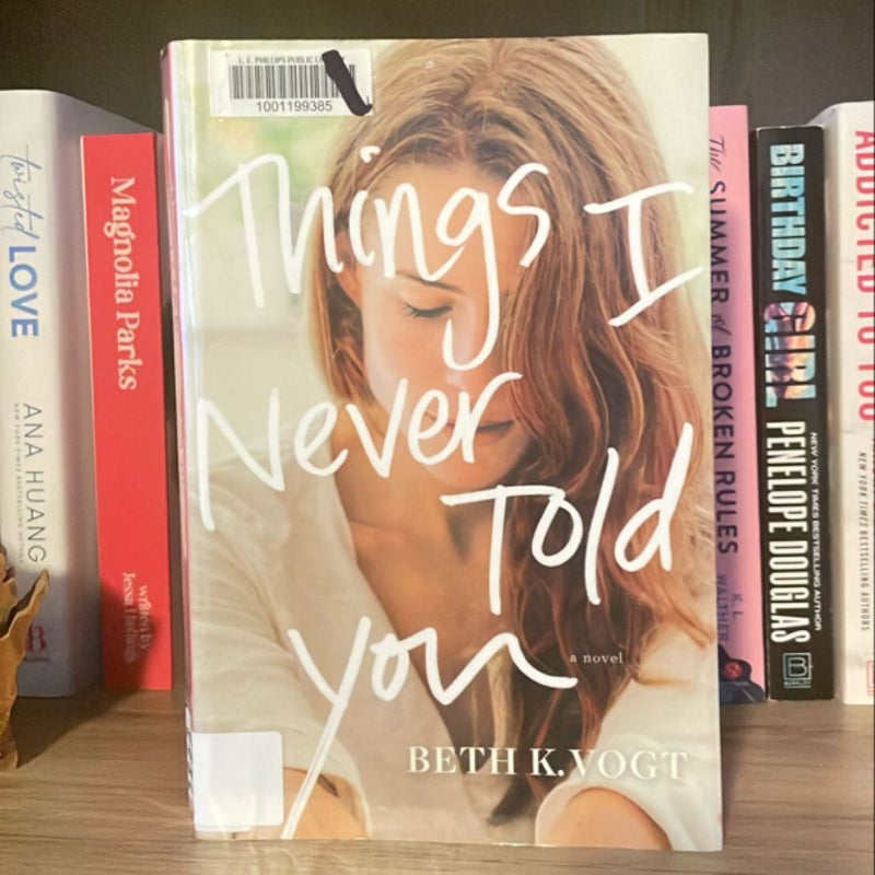 Things I Never Told You