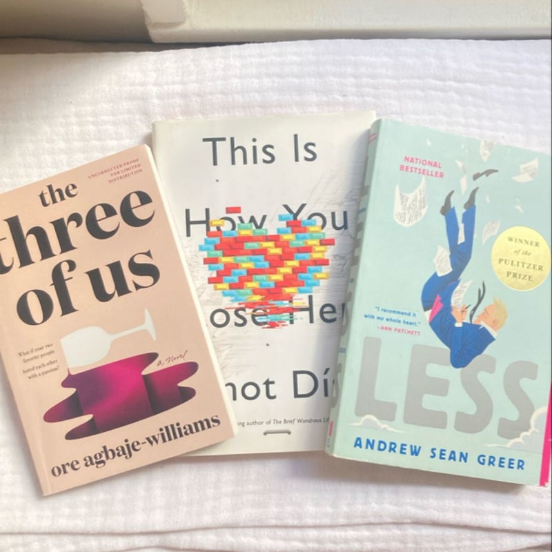 Fiction Bundle: Less, The Three of Us, This is How You Lose Her