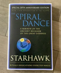 Spiral Dance, the - 20th Anniversary