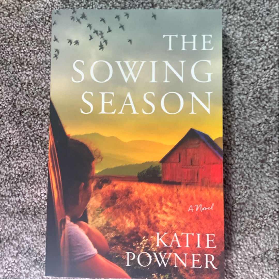 The Sowing Season