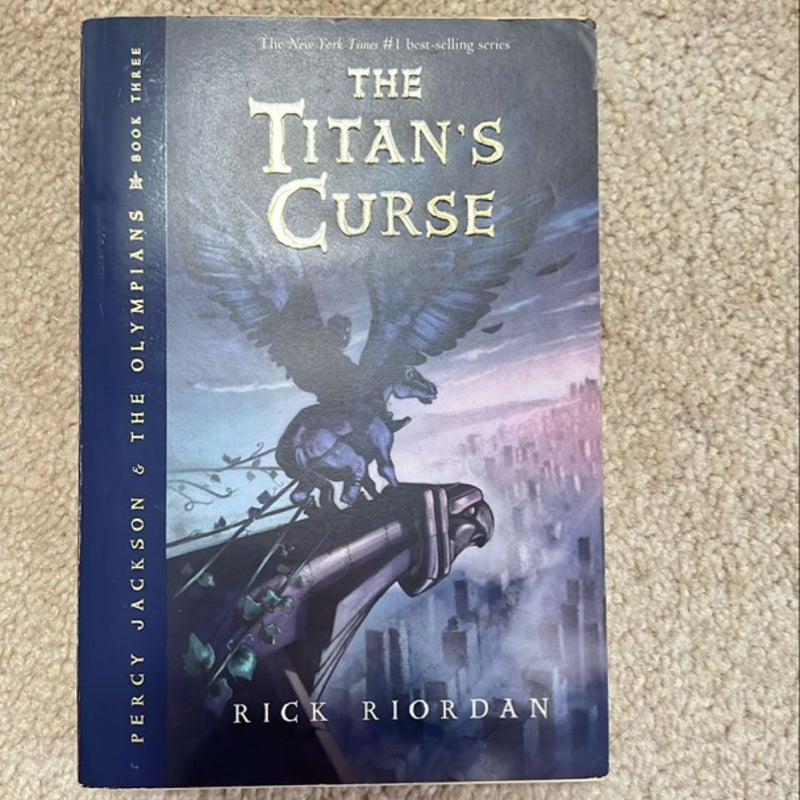 Percy Jackson and the Olympians, Book Three the Titan's Curse (Percy Jackson and the Olympians, Book Three)