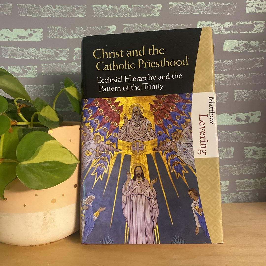 Christ and the Catholic Priesthood