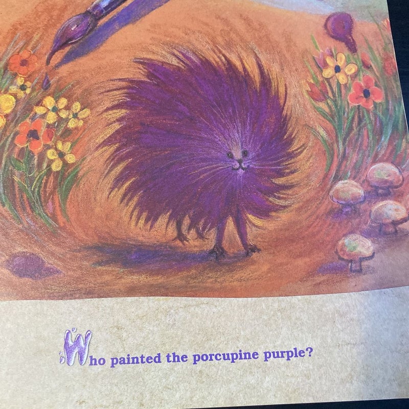 Who Painted The Porcupine Purple?