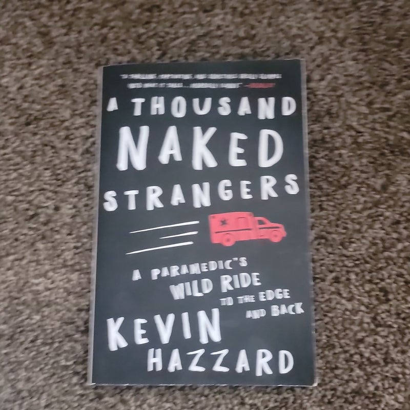A Thousand Naked Strangers