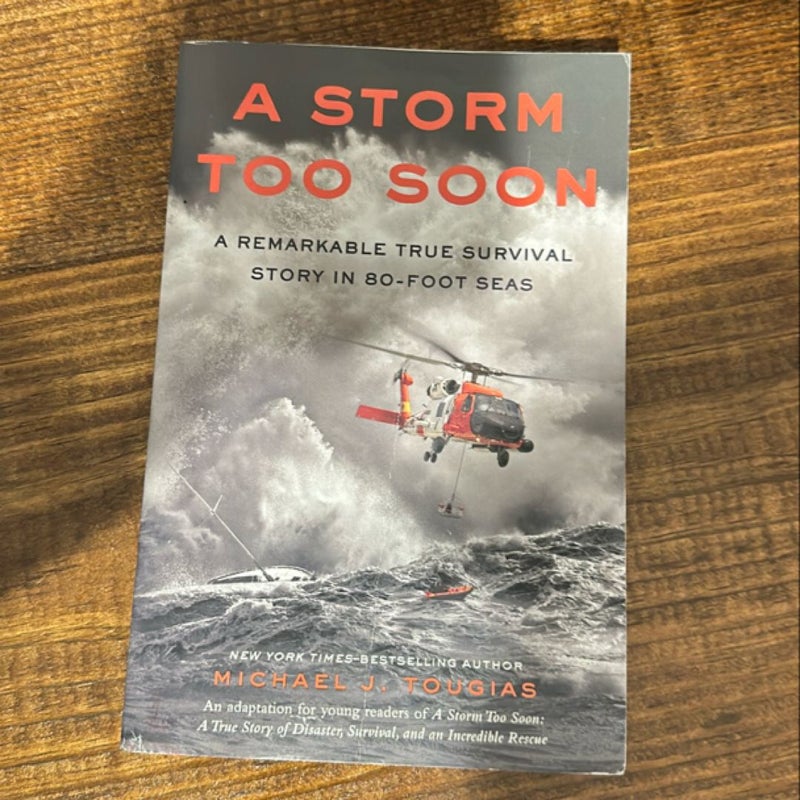 A Storm Too Soon