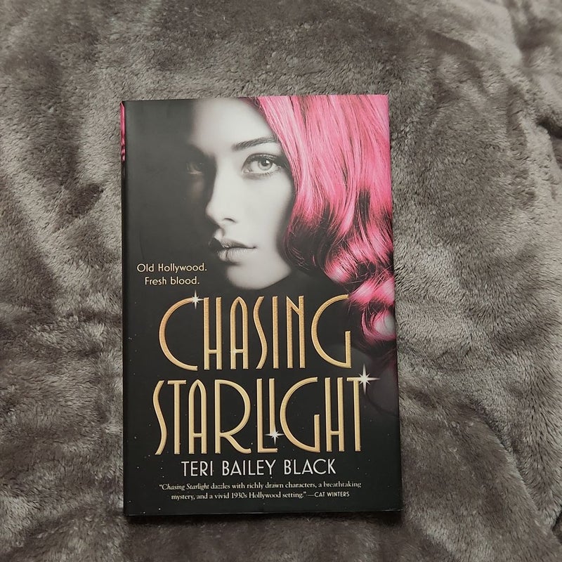 Chasing Starlight