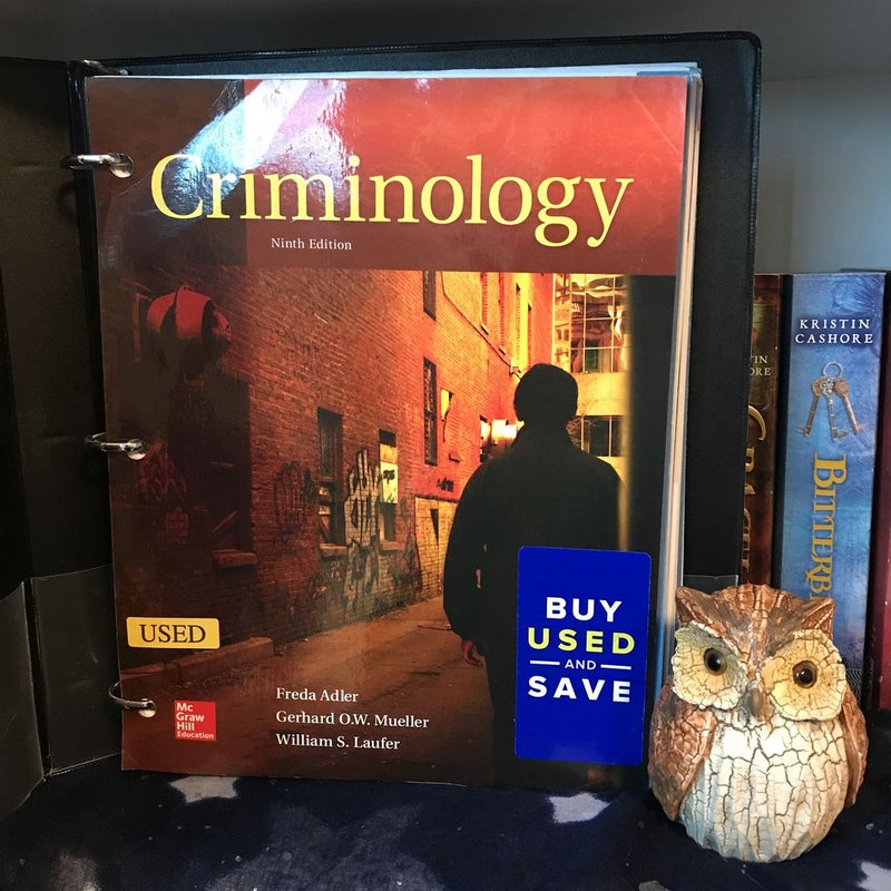 Criminology Ninth Edition (Loose-leaf version)