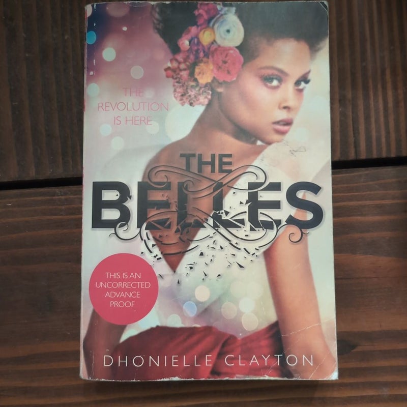 The Belles (the Belles Series, Book 1)